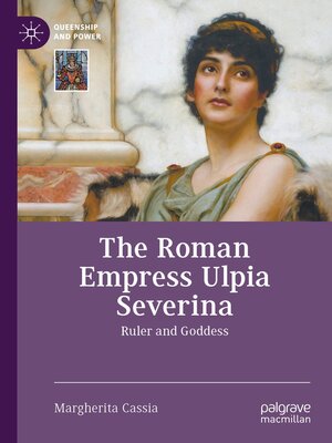 cover image of The Roman Empress Ulpia Severina